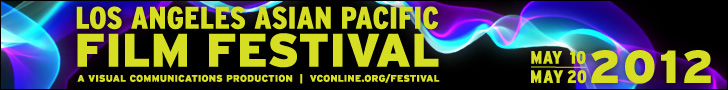 Los Angeles Asian Pacific Film Festival 2012
