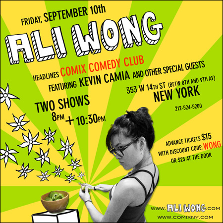 If you're in New York, funny gal Ali Wong is headlining Comix Comedy Club 